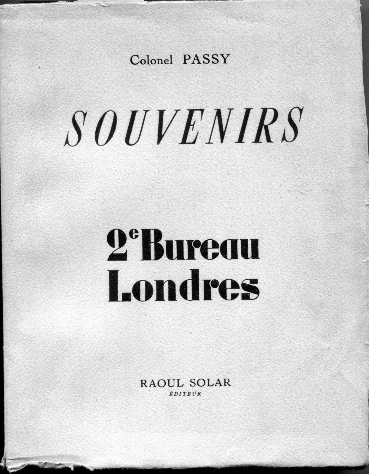 Scan original de Dédicace du Colonel Passy - 2e bureau